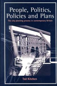 People, Politics, Policies and Plans