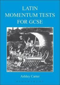 Latin Momentum Tests for GCSE