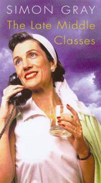 Gray, S: Late Middle Classes