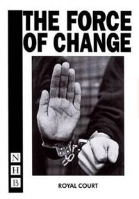 The Force of Change