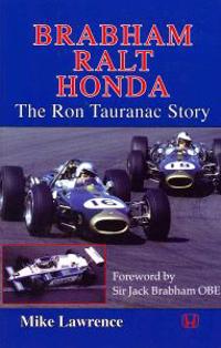 Brabham Ralt Honda The Ron Tauranac Story