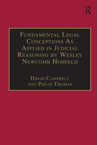 Bokomslag för "Fundamental Legal Conceptions as Applied in Judicial Reasoning by Wesley Newcomb Hohfeld"