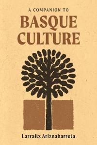 A Companion to Basque Culture