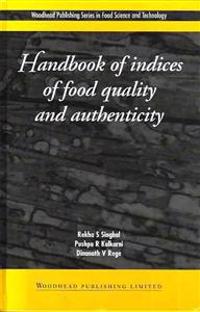 Handbook of Indices of Food Quality and Authenticity