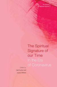 Spiritual Signature of our Time in the Era of Coronavirus