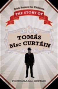 Story of Tomas Mac Curtain
