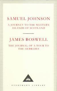 A Journey to the Western Islands of Scotland & The Journal of a Tour to the Hebrides