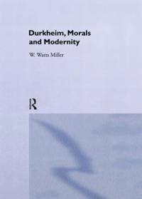 Kirjan kansi "Durkheim, Morals And Modernity"