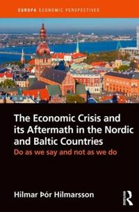 Bokomslag för "The Economic Crisis and its Aftermath in the Nordic and Baltic Countries"