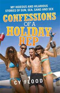 Confessions of a Holiday Rep