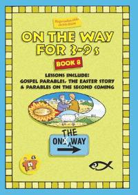 On the Way 3–9’s – Book 8