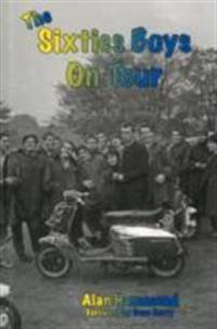 Sixties Boys on Tour