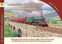 Locomotive Recollections: No 45596 Bahamas
