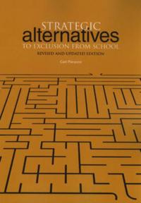 Strategic Alternatives to Exclusion from School