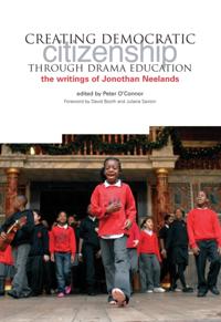 Creating Democratic Citizenship Through Drama Education