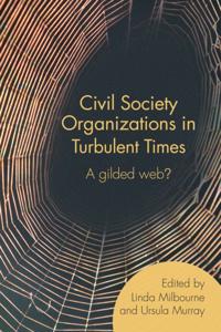 Civil Society Organizations in Turbulent Times
