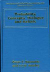 Probability Concepts, Dialogue and Beliefs