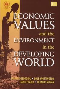 Economic Values and the Environment in the Developing World