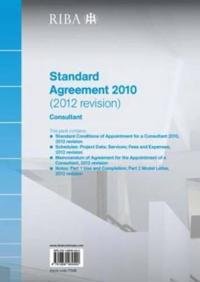 RIBA Standard Agreement 2010 (2012 Revision): Consultant (Pack of 10)