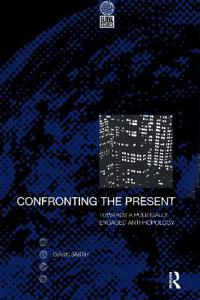 Confronting the Present
