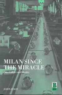 Milan since the Miracle