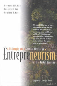 Bokomslag för "Entrepreneurism: A Philosophy And A Sensible Alternative For The Market Economy"