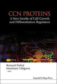 Ccn Proteins: A New Family Of Cell Growth And Differentiation Regulators