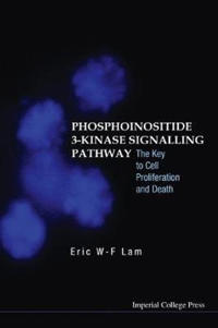 Phosphoinositide 3-kinase Signalling Pathway: The Key To Cell Proliferation And Death