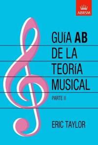 Guía AB de la teoría musical Parte 2