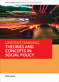 Understanding theories and concepts in social policy