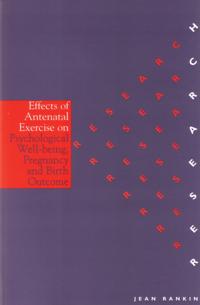 Effects of Antenatal Exercise on Psychological Well-Being, Pregnancy and Birth Outcome