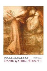 Bokomslag för "Recollections of Dante Gabriel Rossetti"