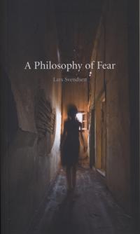 Philosophy of Fear
