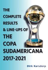 Complete ResultsLine-ups of the Copa Sudamericana 2017-2021