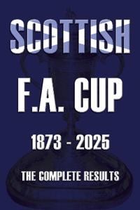Scottish F.A. Cup 1873-2025