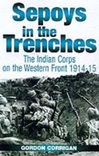 Sepoys in the Trenches