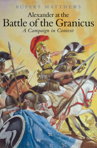 Alexander at the Battle of Granicus