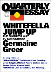 Whitefella Jump Up: The Shortest Way to Nationhood: Quarterly Essay 11