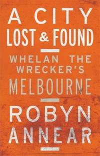A City Lost and Found