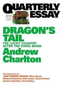 Quarterly Essay 54 Dragon's Tail