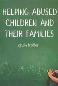 Helping Abused Children and Their Families