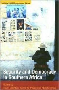 Security and Democracy in Southern Africa