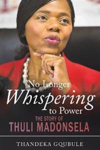 No longer whispering to power
