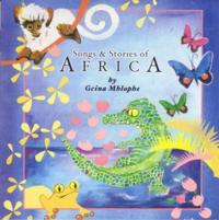 Songs and Stories of Africa