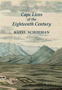 Cape Lives of the Eighteenth Century