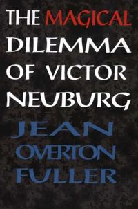Magical Dilemma of Victor Neuburg, 2nd Edition