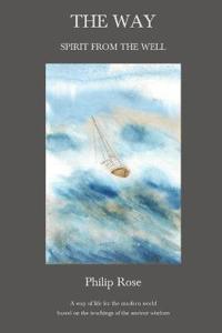 The Way: Spirit from the Well