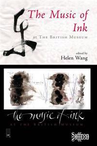 Music of Ink at the British Museum