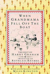 When Grandmama Fell Off the Boat