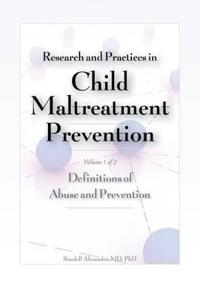 Research and Practices in Child Maltreatment Prevention